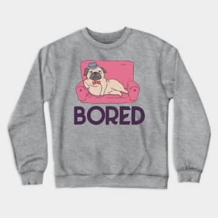 Bored Pug Crewneck Sweatshirt